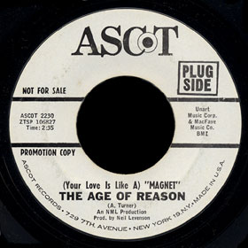 The Age of Reason Ascot 45 (Your Love Is Like a) Magnet