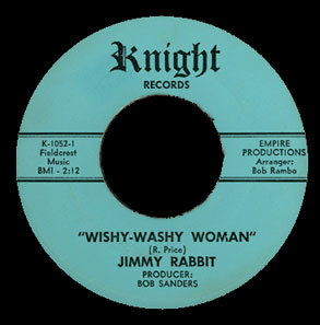 Jimmy Rabbit Knight 45 Wishy-Washy Woman