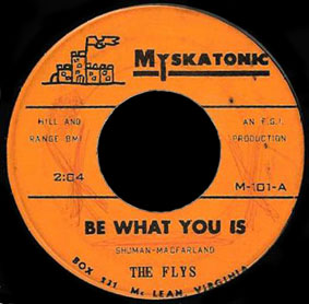 Flys Myskatonic 45 Be What You Is