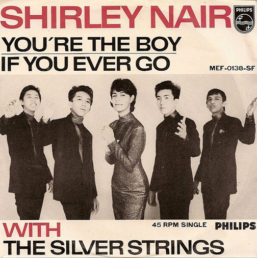 Shirley Nair with the Silver Strings Philips PS You're the Boy