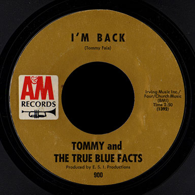 Tommy & the True Blue Facts A&M 45 I'm Back