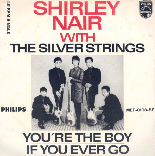 Shirley Nair with the Silver Strings Philips PS You're the Boy back