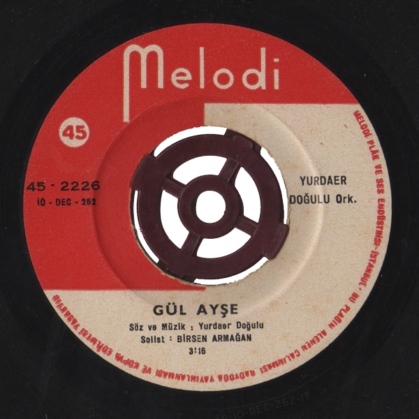 Birsen Armağan with the Yurdaer Doğulu Orchestra Melodi 45 Gul Ayse