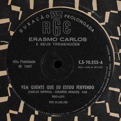 Erasmo Carlos' version of "Eu Estou Fervendo" RGE single