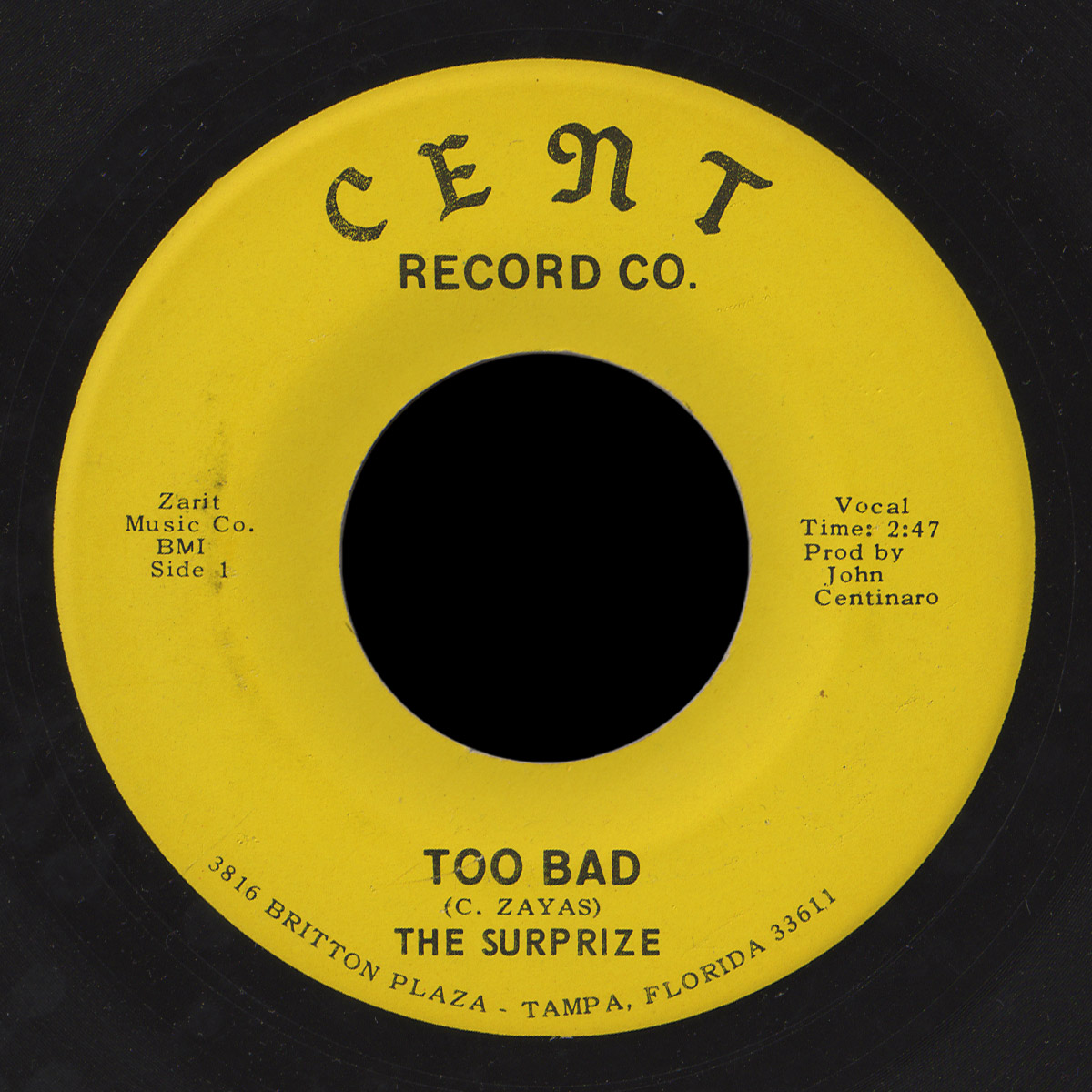 The Surprize Cent 45 Too Bad