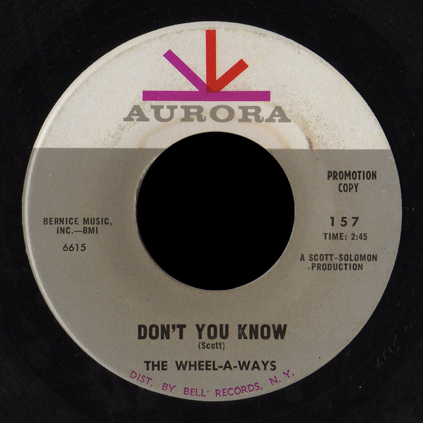 Wheel-A-Ways Aurora 45 Don't You Know (US)