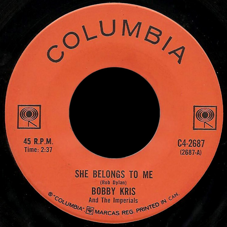 Bobby Kris and the Imperials Columbia 45 She Belongs to Me