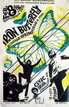 Buffalo Springfield with Iron Butterfly, Albuquerque Civic Auditorium, February 8, 1969. Poster image thanks to Jerry Fuentes