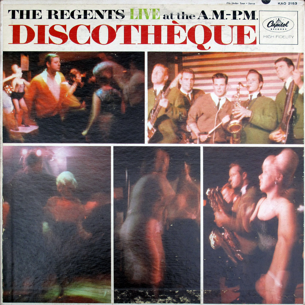 Regents Capitol LP Live at the A.M.-P.M. Discotheque