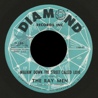 Ray Men Diamond 45 Walkin' Down the Street Called Love
