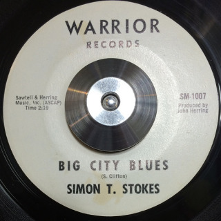 Simon T. Stokes Warrior 45 Big City Blues