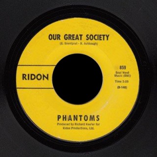 Phantoms Ridon 45 Our Great Society