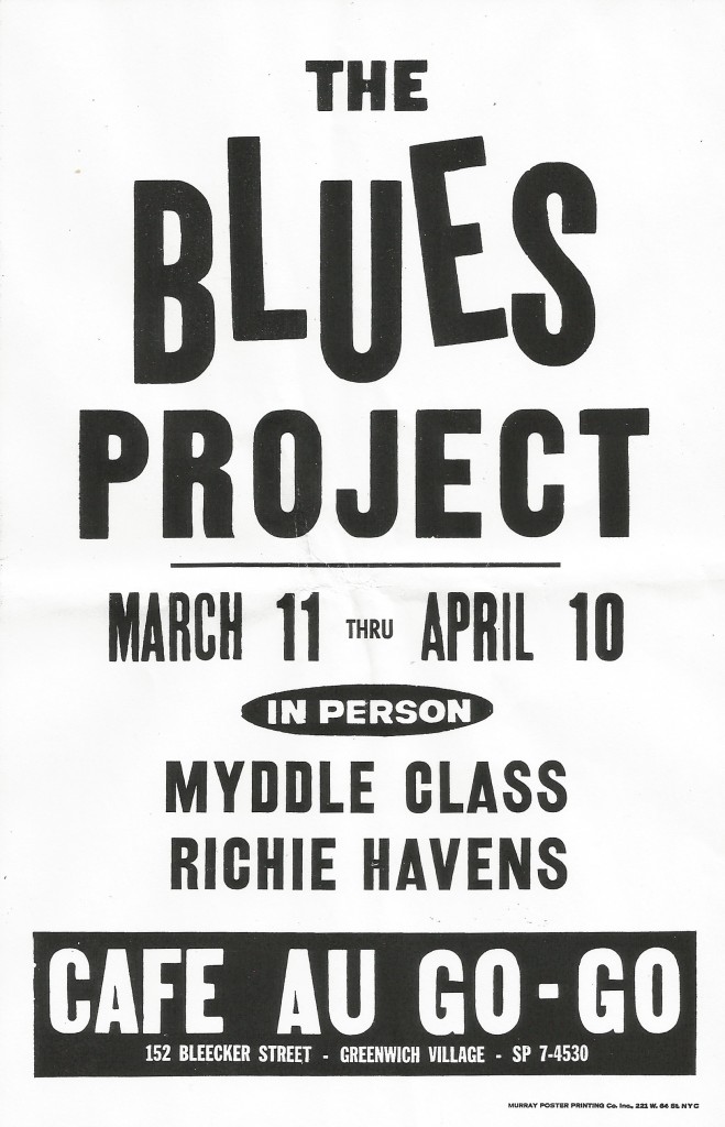 Blues Project Myddle Class Richie Havens Cafe Au Go Go March April