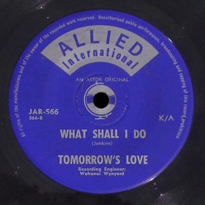 Tomorrow's Love Allied International 45 What Shall I Do
