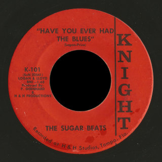 Sugar Beats Knight 45 Have You Ever Had the Blues