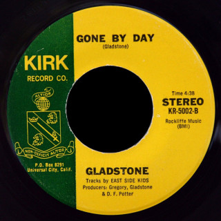 Gladstone Kirk Record Co. 45 Gone By Day