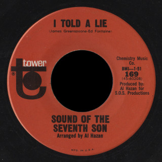 Sound of the Seventh Son Tower 45 I Told A Lie