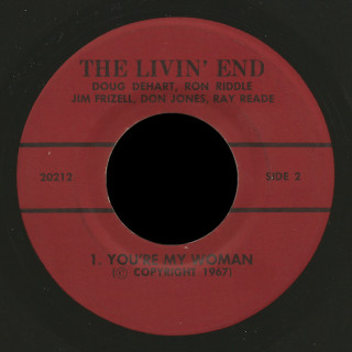 The Livin' End Rite 45 You're My Woman