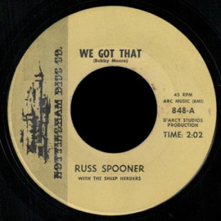 Russ Spooner and the Sheep Herders Nottingham Disc Co. 45 We Got That