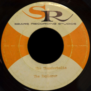 Thunderbolts Sears Recording Studios demo 45 The Explorer