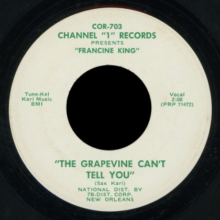 Francine King Channel 1 45 The Grapevine Can't Tell You