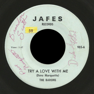 The Barons Jafes 45 Try a Love With Me