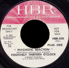 Positively Thirteen O'Clock HBR 45 Psychotic Reaction