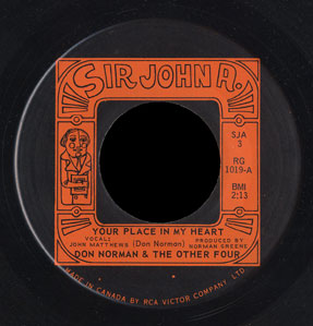 Don Norman and the Other Four Sir John A 45 Your Place in My Heart