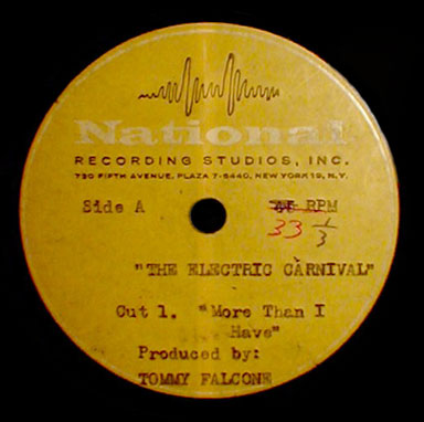 The Electric Carnival National Recording Studios demo acetate More Than I Have