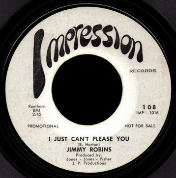 Jimmy Robins Impression 45 I Just Cant Please You