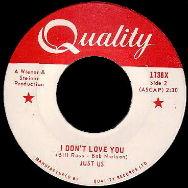 Just Us Quality 45 I Don't Love You