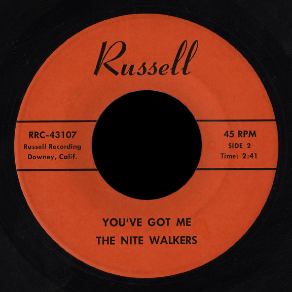 The Nite Walkers Russell 45 You've Got Me