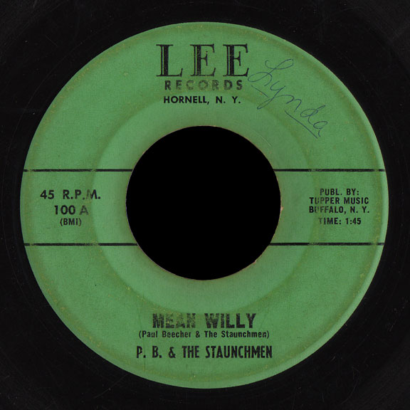 P.B. & the Staunchmen Lee 45 Mean Willy
