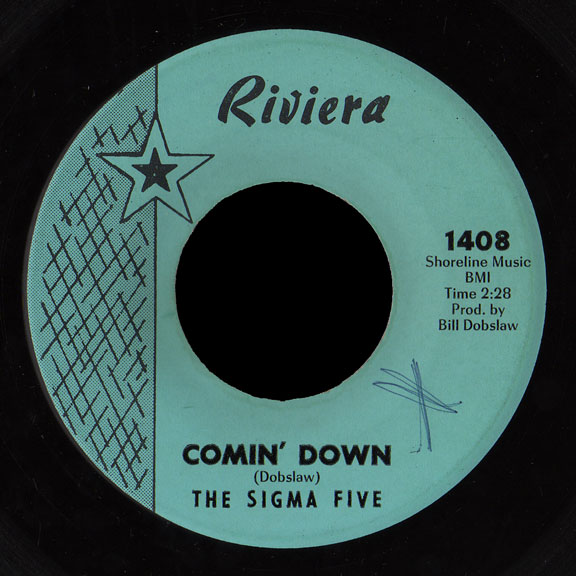 Sigma Five Riviera 45 Comin' Down