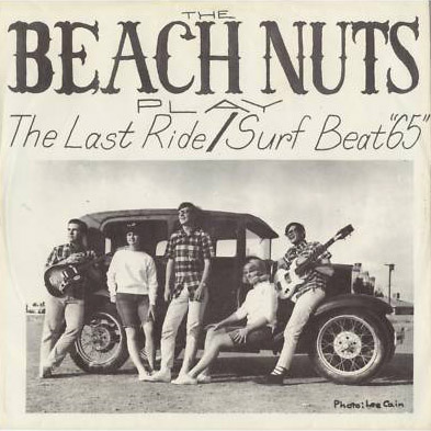 Beach Nuts Coronado PS The Last Ride / Surf Beat '65