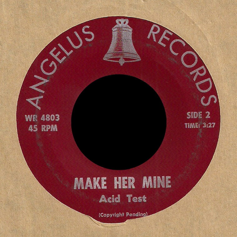 Acid Test Angelus 45 Make Her Mine