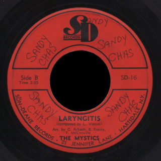Mystics SD Records 45 Laryngitis