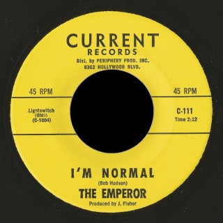 Emperor Current 45 I'm Normal