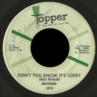 Decisions Topper 45 Don't You Know It's Love?