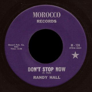 Randy Hall Morocco 45 Don't Stop Now