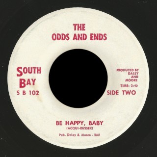 The Odds And Ends, South Bay 45 Be Happy Baby