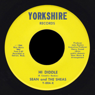 Sean and the Sheas Yorkshire 45 Hi Diddle
