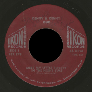 Denny and Kenny Duo Ikon 45 Meet My Little Sweety In the Night Time