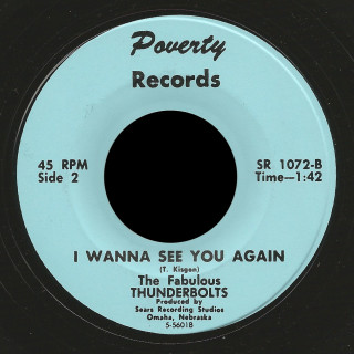 Fabulous Thunderbolts Poverty 45 I Wanna See You Again