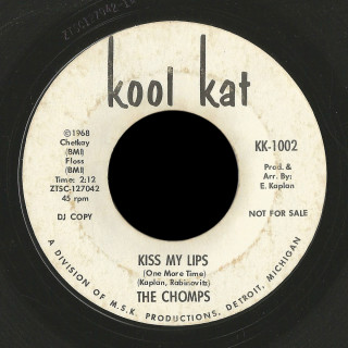 The Chomps Kool Kat 45 Kiss My Lips