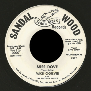 Mike Ogilvie and the Blues of Purple Sandle Wood 45 Miss Dove