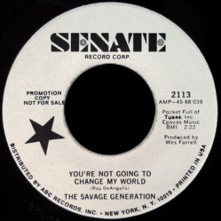 Savage Generation Senate 45 You're Not Going To Change My World