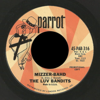 The Luv Bandits Parrot 45 Mizzer-Bahd